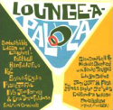 Lounge-A-Palooza